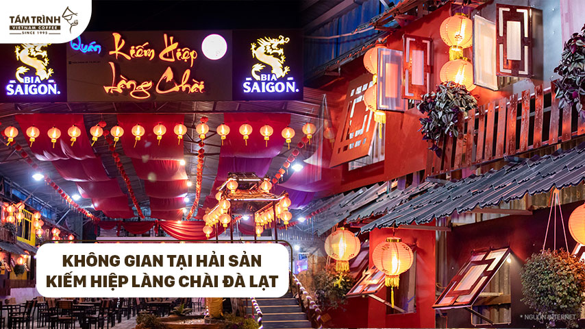 Không gian tại Hải sản Kiếm Hiệp Làng Chài Đà Lạt