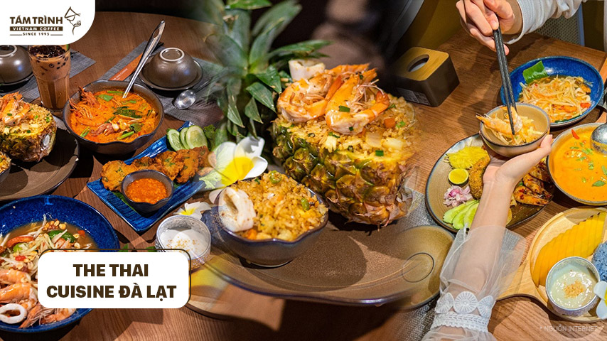 The Thai Cuisine Đà Lạt