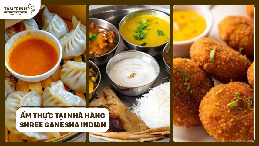 Ẩm thực tại Nhà Hàng Shree Ganesha Indian