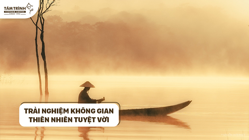 trải nghiệm không gian thiên nhiên tuyệt vời.