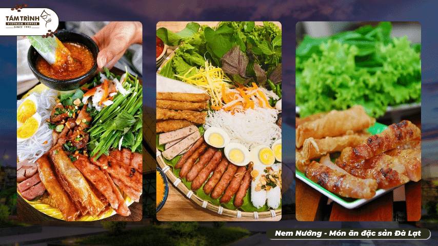 Nem Nướng - Món ăn đặc sản Đà Lạt