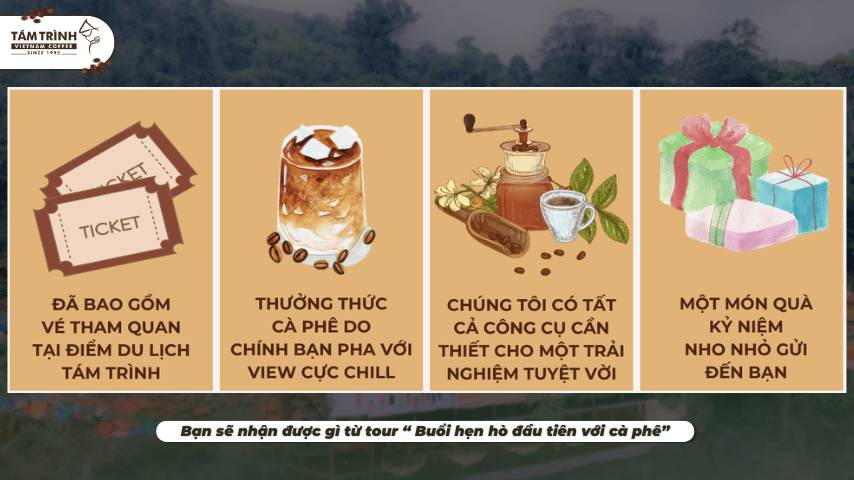 Bạn sẽ nhận được gì từ tour “ Buổi hẹn hò đầu tiên với cà phê”