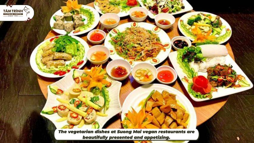 The vegetarian dishes at Suong Mai vegan restaurants are beautifully presented and appetizing.