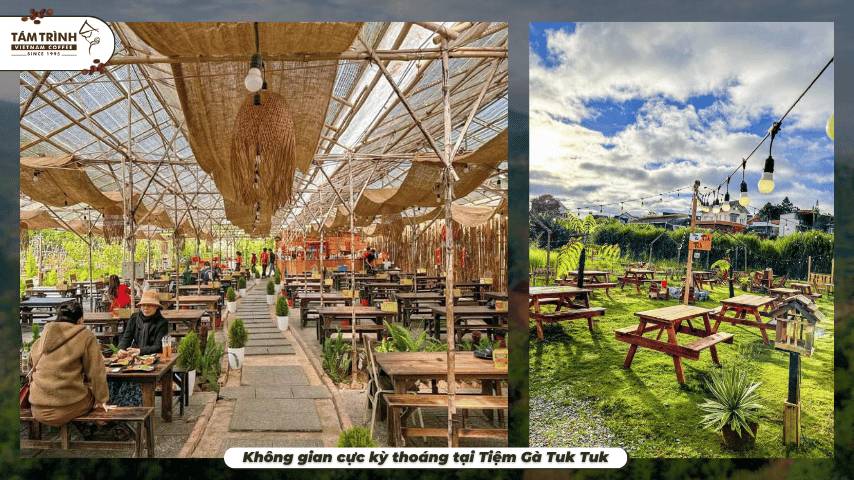 Không gian cực kỳ thoáng tại Tiệm Gà Tuk Tuk