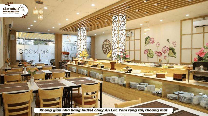 Không gian nhà hàng buffet chay An Lạc Tâm rộng rãi, thoáng mát