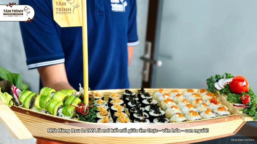 Nhà hàng rau DAWA là nơi kết nối giữa ẩm thực – văn hóa – con người!