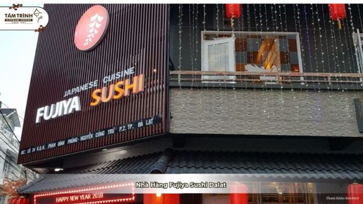 Ấn tượng khó quên với hương vị tươi mới và không gian sang trọng tại Fujiya Sushi Dalat